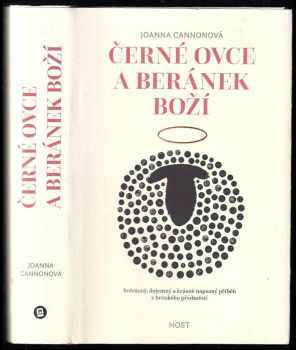 Joanna Cannon: Černé ovce a beránek Boží