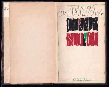 Marina Ivanovna Cvetajeva: Černé slunce