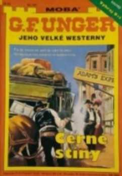 Gert F Unger: Černé stíny