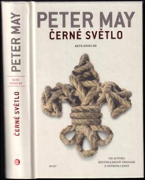 Peter May: Černé světlo