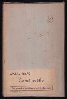 Václav Řezáč: Černé světlo
