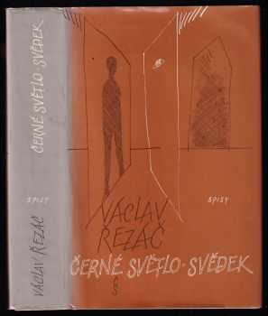 Černé světlo ; Svědek