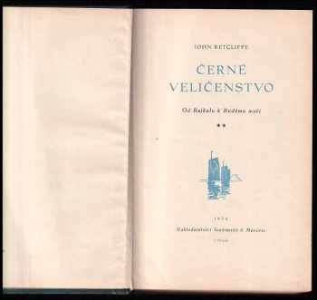John Retcliffe: Černé veličenstvo