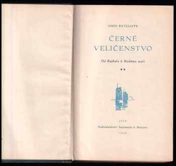 John Retcliffe: Černé veličenstvo