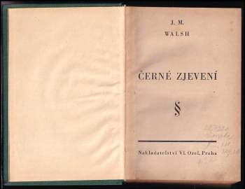 J. M Walsh: Černé zjevení