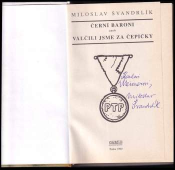 Miloslav Švandrlík: Černí baroni, aneb, Válčili jsme za Čepičky