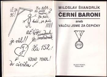 Miloslav Švandrlík: Černí baroni, aneb, Válčili jsme za Čepičky