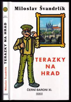 Miloslav Švandrlík: [Černí baroni]