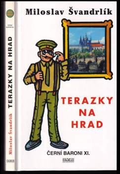 Miloslav Švandrlík: [Černí baroni]