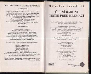 Černí baroni  - Těsně před kremací : VIII