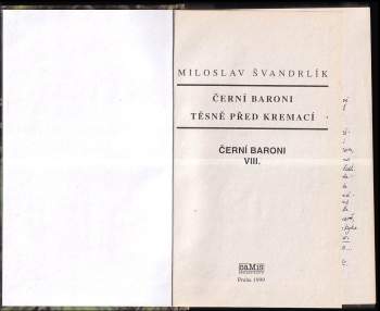 Černí baroni  - Těsně před kremací : VIII