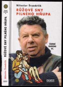 Miloslav Švandrlík: Černí baroni