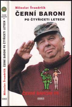 Černí baroni po čtyřiceti letech