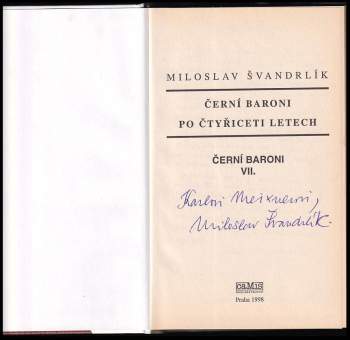Miloslav Švandrlík: Černí baroni