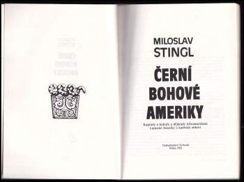 Miloslav Stingl: Černí bohové Ameriky
