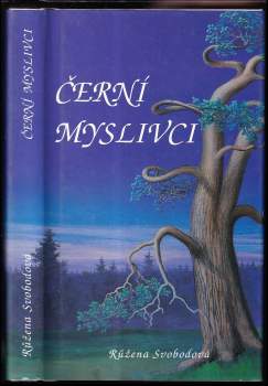 Černí myslivci