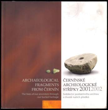 Daniel Stolz: Černínské archeologické střípky