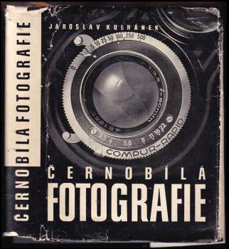 Jaroslav Kulhánek: Černobílá fotografie