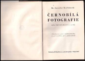 Jaroslav Kulhánek: Černobílá fotografie