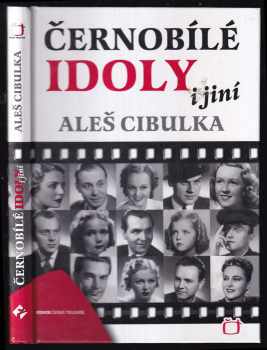 Černobílé idoly i jiní