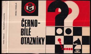 Inna Veselá: Černobílé otazníky