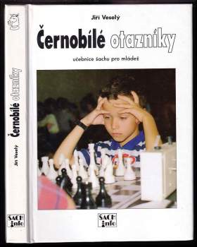 Černobílé otazníky : učebnice šachu pro mládež