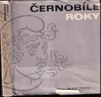 Černobílé roky