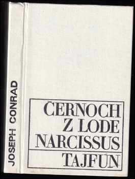 Joseph Conrad: Černoch z lode Narcissus : Tajfún