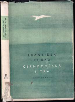 František Kubka: Černomořská jitra