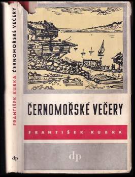 František Kubka: Černomořské večery
