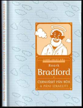 Černošský Pán Bůh a páni Izraeliti