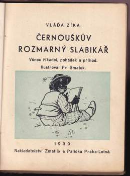 Vláďa Zíka: Černouškův rozmarný slabikář