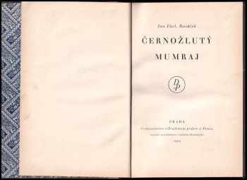 Jan Václav Rosůlek: Černožlutý mumraj