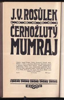 Jan Václav Rosůlek: Černožlutý mumraj