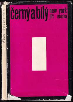 Jiří Mucha: Černý a bílý New York