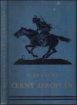 Camillo Branchi: Černý aeroplán