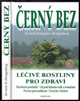 Černý bez a naše zdraví