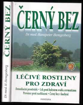 Černý bez a naše zdraví