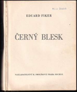 Eduard Fiker: Černý blesk