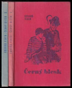 Eduard Fiker: Černý blesk