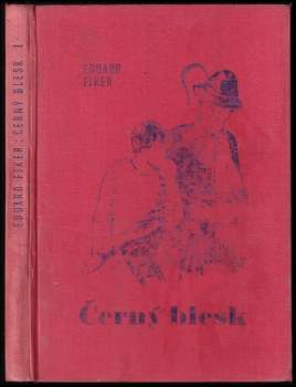 Eduard Fiker: Černý blesk