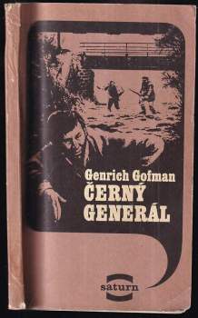 Genrich Borisovič Gofman: Černý generál