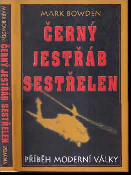 Mark Bowden: Černý jestřáb sestřelen