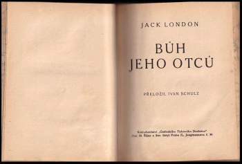Jack London: Bůh jeho otců