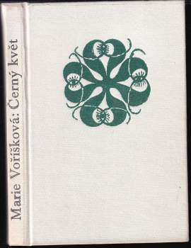 Marie Voříšková: Černý květ