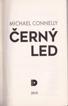 Michael Connelly: Černý led