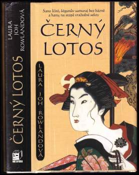 Laura Joh Rowland: Černý lotos