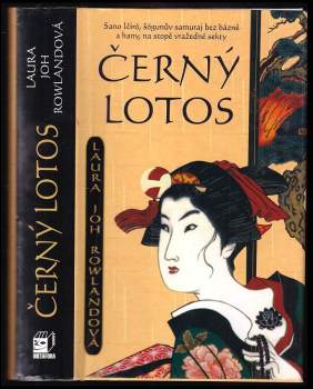 Laura Joh Rowland: Černý lotos