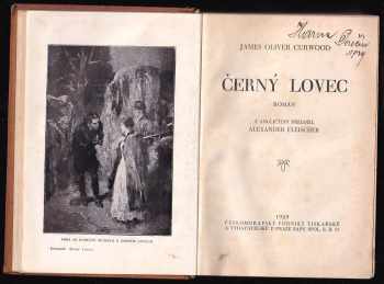 James Oliver Curwood: Černý lovec