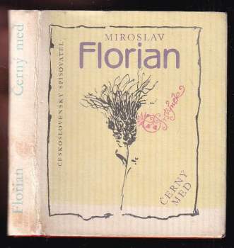 Miroslav Florian: Černý med